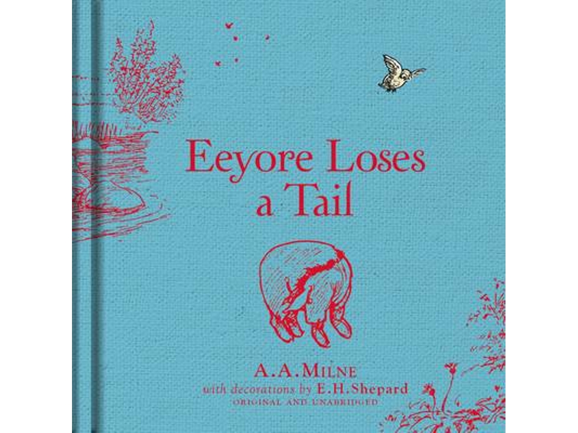 Livro Winnie-the-Pooh Eeyore Loses a Tail de A A Milne (Inglês - Capa Dura)