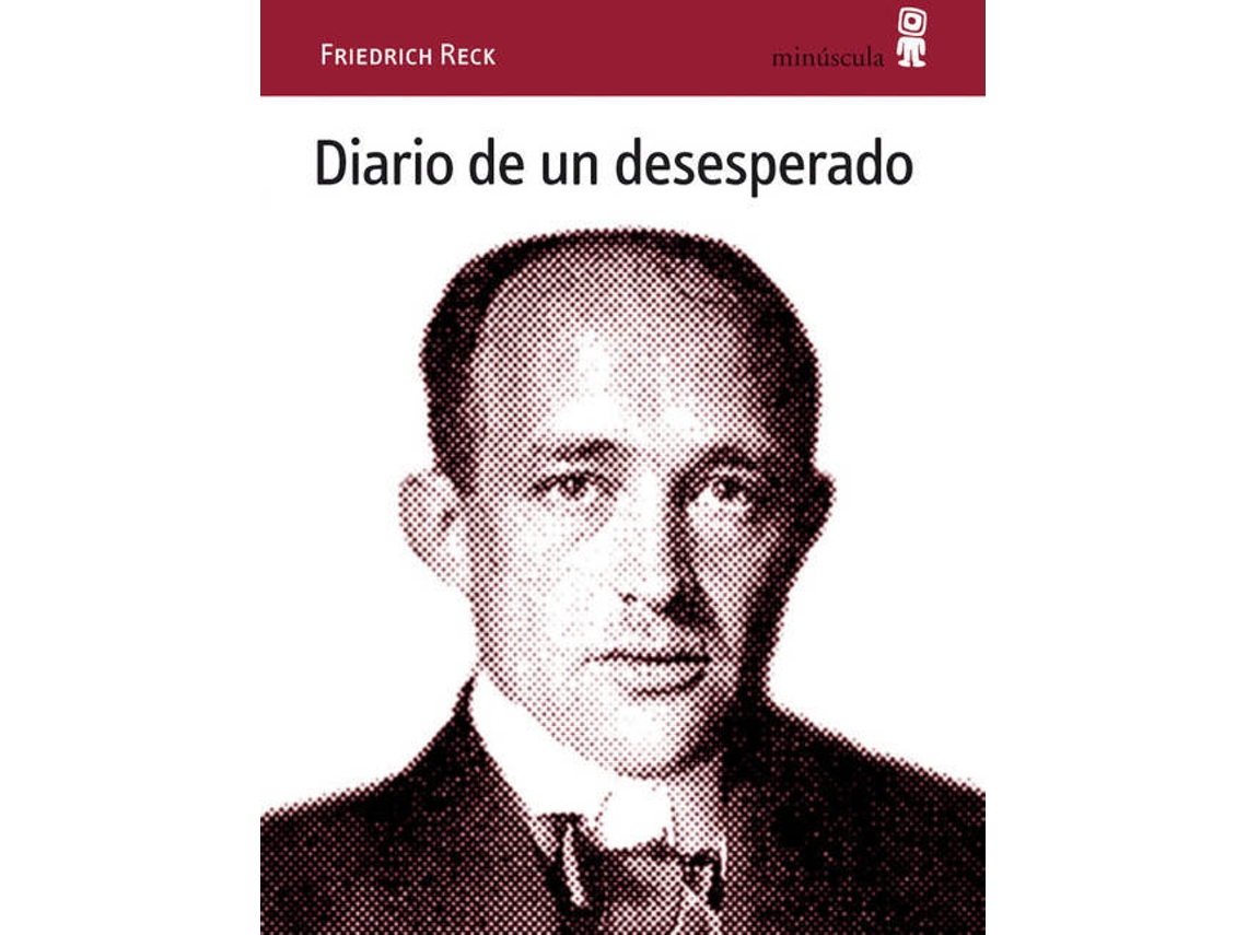 Livro Diario De Un Desesperado de Friedrich Reck-Malleczewen (Espanhol)