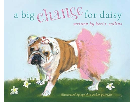 Livro A Big Change for Daisy de Keri T Collins (Inglês - Capa Dura)