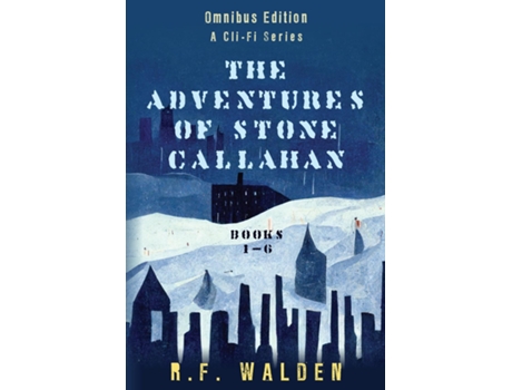 Livro The Adventures of Stone Callahan de RF Walden (Inglês)