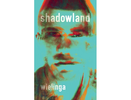 Livro Shadowland de GJ Wielinga (Inglês)