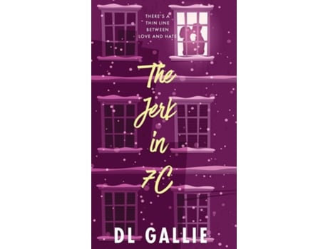 Livro The Jerk in 7c de DL Gallie (Inglês)