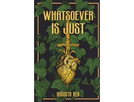 Livro Whatsoever Is Just de Augusta Ren (Inglês)