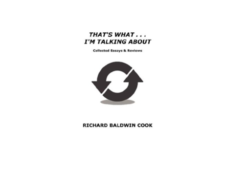 Livro THATS WHAT IM TALKING ABOUT de Richard Baldwin Cook (Inglês)