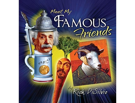 Livro Meet My FAMOUS FRIENDS Inspiring Kids with Humor de Rich Disilvio (Inglês)