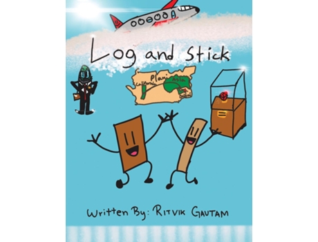 Livro Log and Stick de Ritvik Gautam (Inglês)