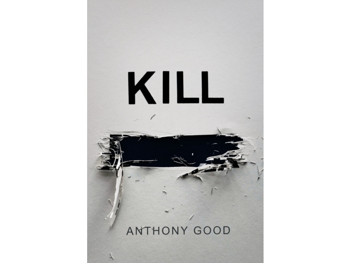 Livro Kill redacted de Anthony Good (Inglês - Capa Dura)