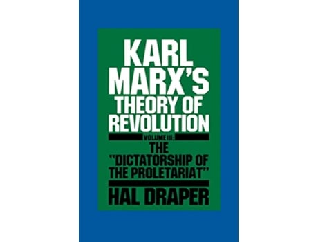 Livro Karl Marx’s Theory of Revolution III de Hal Draper (Inglês)