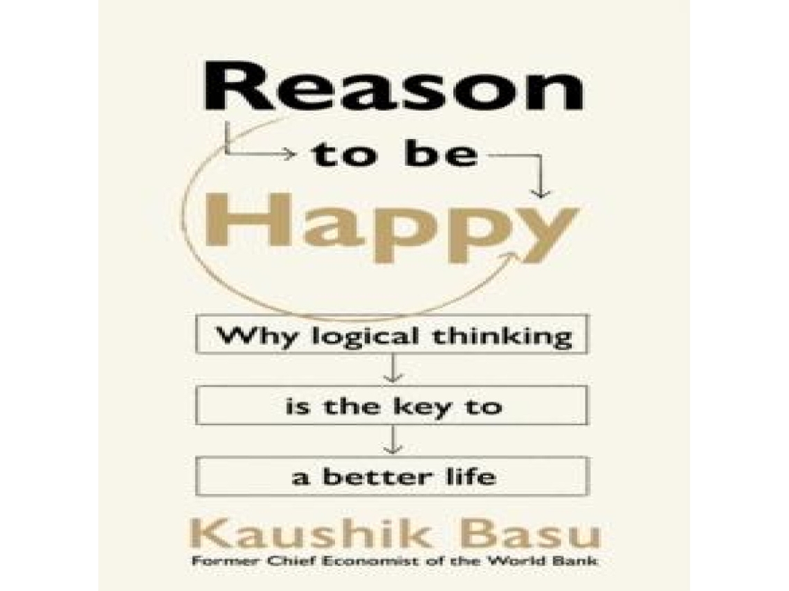 Livro Reason to Be Happy de Kaushik Basu (Inglês)