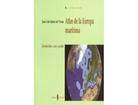 Livro Atlas De La Europa Marítima de Juan Luis Suárez De Vivero (Espanhol)