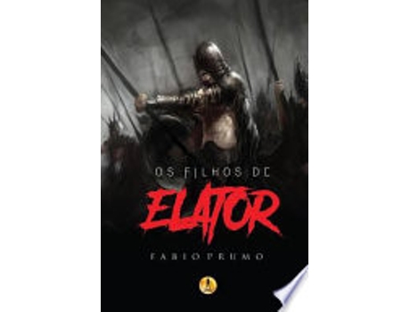 Livro FILHOS DE ELATOR, OS de PRUMO, FABIO (Português do Brasil)