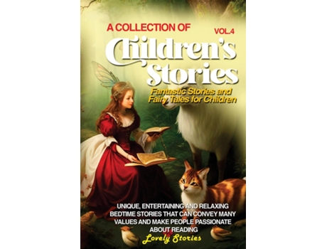 Livro A COLLECTION OF CHILDRENS STORIES Fantastic stories and fairy tales for children. de Lovely Stories (Inglês)