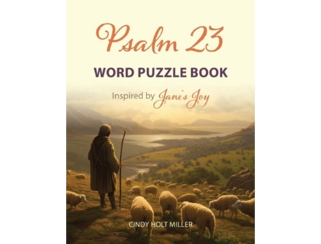 Livro Psalm 23 Word Puzzle Book Inspired by Janes Joy de Cindy Holt Miller (Inglês)