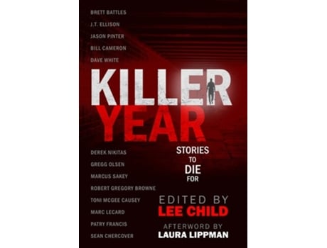 Livro Killer Year Stories To Die For De J T Ellison E Jason Pinter (inglês - Capa Dura)