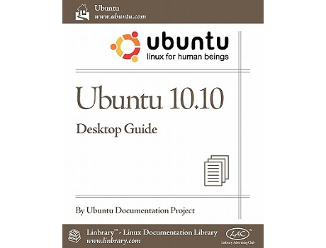 Livro Ubuntu 10.10 Desktop Guide de Ubuntu Documentation Project (Inglês)