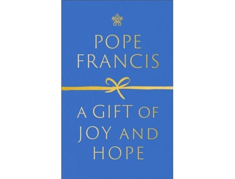 Livro Gift of Joy and Hope de Pope Francis (Inglês - Capa Dura)