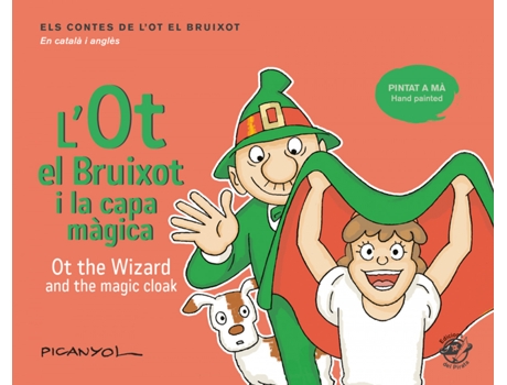 Livro LOt El Bruixot I La Capa Màgica - Ot The Wizard And The Magic Cloak de Josep Lluís Martínez Picanyol (Catalão)
