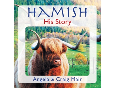 Livro Hamish - His Story De Angela Mair (inglês)
