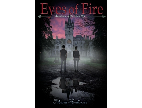 Livro Eyes Of Fire De Mina Ambrose (inglês)