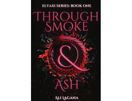 Livro Through Smoke amp Ash de Ali Lagana (Inglês)