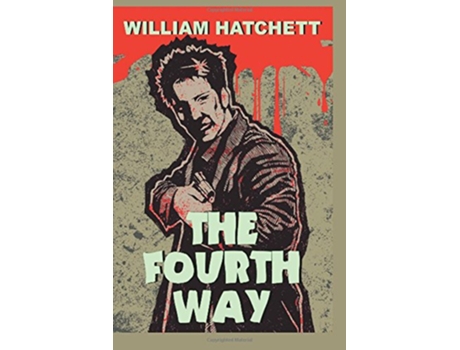 Livro The Fourth Way de William Hatchett (Inglês)