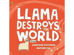 Livro Llama Destroys the World de Jonathan Stutzman (Inglês)