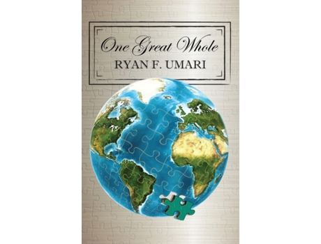 Livro One Great Whole Ryan F Umari (Inglês)