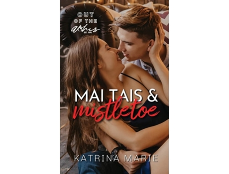 Livro Mai Tais amp Mistletoe de Katrina Marie (Inglês)