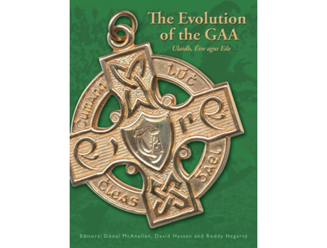 Livro The Evolution Of The Gaa De David Hassan (inglês)
