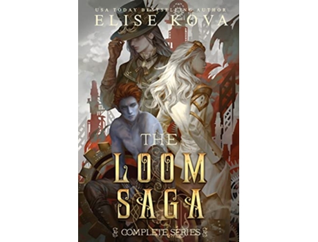 Livro Loom Saga The Complete Series de Elise Kova (Inglês)