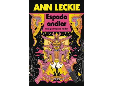 Livro Espada Ancilar de Ann Leckie (Português - Capa Dura)