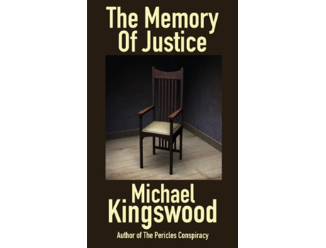 Livro The Memory Of Justice De Michael Kingswood (inglês)