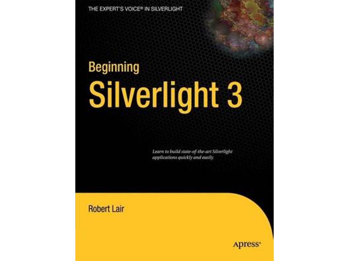 Livro Beginning Silverlight 3 de Robert Lair (Inglês)