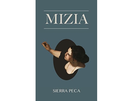 Livro Mizia de Peca Sierra (Inglês)