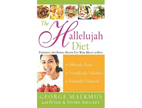 Livro The Hallelujah Diet George H Malkmus (Inglês)