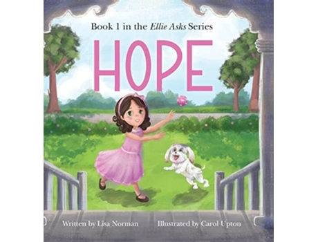 Livro Hope Book 1 In The Quotellie Asksquot Series De Lisa Norman (inglês - Capa Dura)