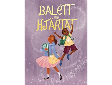 Livro Balett Med Hjärtat De Emily Joof (sueco - Capa Dura)