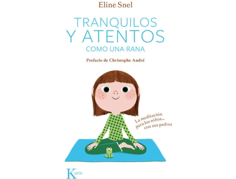 Livro Tranquilos Y Atentos Como Una Rana