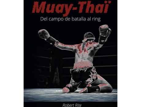 Livro Muay-Thaòi de Robert Rite (Espanhol)
