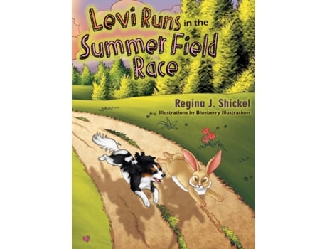 Livro Levi Runs in the Summer Field Race (Levi's Puppy Tales) Regina J Shickel (Inglês)
