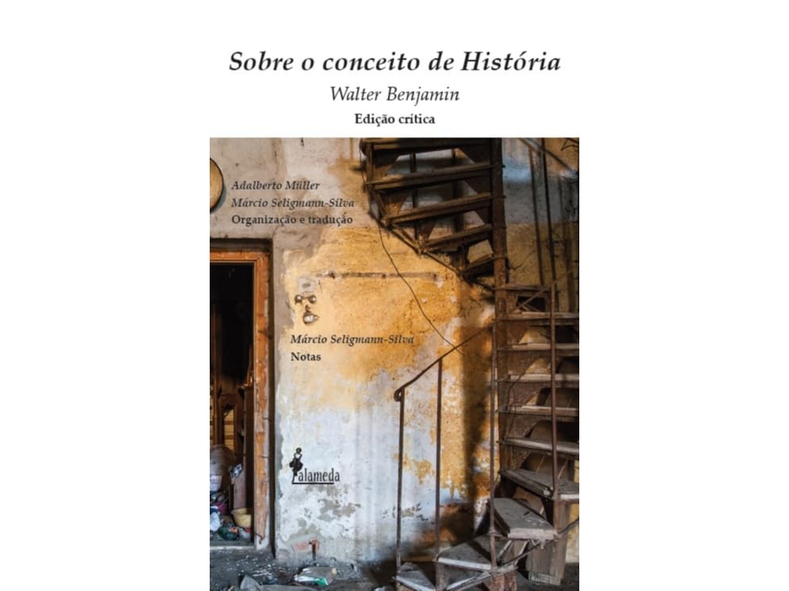 Livro Sobre O Conceito De História Edição Crítica de Benjamin Walter (Português)