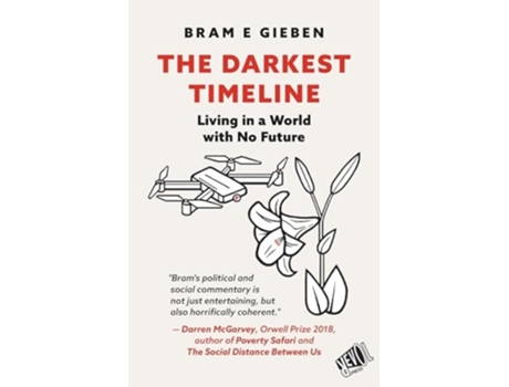 Livro The Darkest Timeline de Bram E Gieben (Inglês)