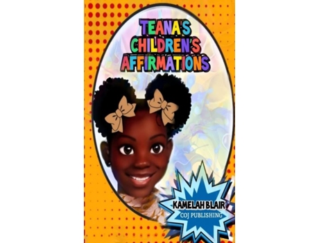 Livro Teanas Childrens Affirmations De Kamelah Blair (inglês)