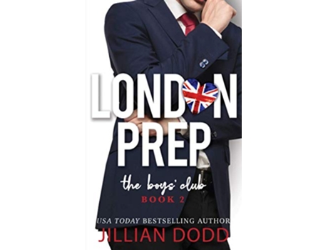 Livro The Boys Club London Prep de Jillian Dodd (Inglês)