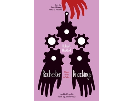 Livro Rochester Knockings de Hubert Haddad (Inglês)