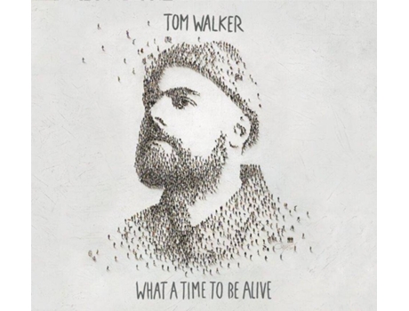 CD Tom Walker - What a time to be alive (1CD)