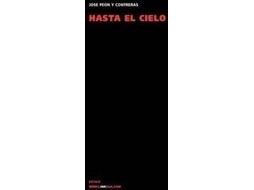Livro !Hasta El Cielo! de José Peón Y Contreras (Espanhol)