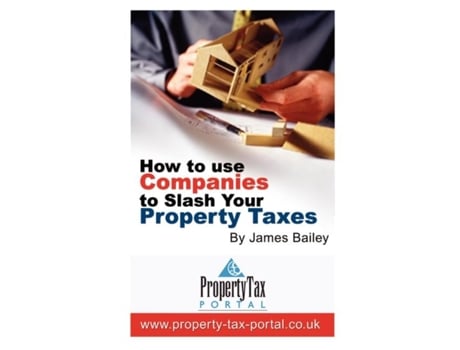 Livro How to Use Companies to Slash Your Property Taxes de James Bailey (Inglês)