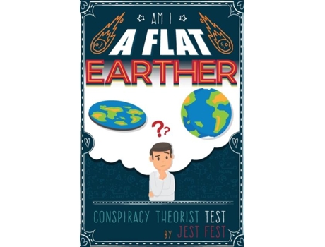 Livro Am I A Flat Earther? Conspiracy Theorist Test Gag Adult Activity Book For Co-workers De Jest Fest (inglês)