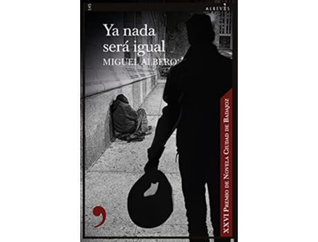 Livro Ya Nada Será Igual de Miguel Albero (Espanhol)